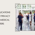 Understanding The Legal Implications Of Patient Privacy In Family Medical Centers